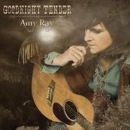Amy Ray, Goodnight Tender (LP)