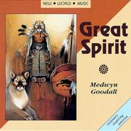 Medwyn Goodall, Great Spirit [Uk Import] (CD)