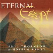 Phil Thornton, Eternal Egypt (CD)