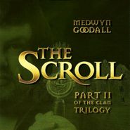 Medwyn Goodall, Scroll (CD)
