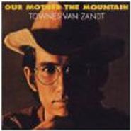 Townes Van Zandt, Our Mother The Mountain (LP)