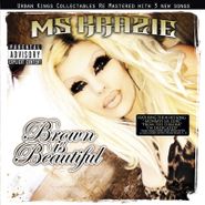 Mz. Krazie, Brown Is Beautiful (CD)