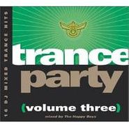 , Vol. 3-Trance Party (CD)