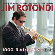 Jim Rotondi, 1000 Rainbows (CD)