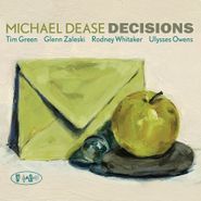 Michael Dease, Decisions (CD)