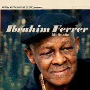 Ibrahim Ferrer, Mi Sueno (CD)