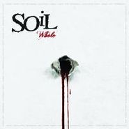 SOiL, Whole (LP)