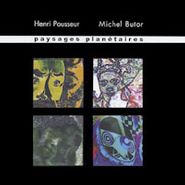 Henri Pousseur, Paysages Planetaires (CD)