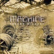 Trevor Wishart, Machine (CD)