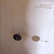 Max Eastley, Installation Recordings (1973-2008) (CD)