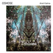 Ariel Kalma, Osmose (LP)