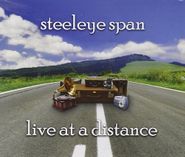 Steeleye Span, Live At A Distance (CD)