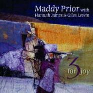 Maddy Prior, 3 For Joy (CD)