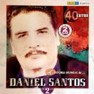 Daniel Santos, Vol. 2-40 Exitos (CD)