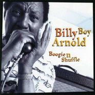 Billy Boy Arnold, Boogie N Shuffle (CD)