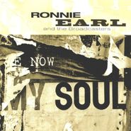 Ronnie Earl, Now My Soul (CD)
