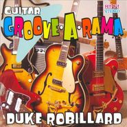 Duke Robillard, Guitar Groove-A-rama (CD)