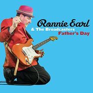 Ronnie Earl & The Broadcasters, Father's Day (CD)