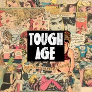 Tough Age, Tough Age (LP)