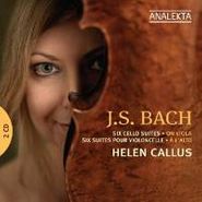 Helen Callus, Six Cello Suites On Viola/Six (CD)