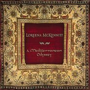 Loreena McKennitt, A Mediterranean Odyssey