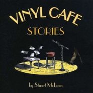 Stuart McLean, Vinyl Cafe Stories (CD)