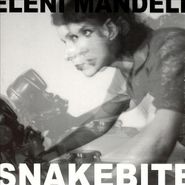Eleni Mandell, Snakebite (CD)