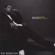 Eric Roberson, Esoteric (CD)
