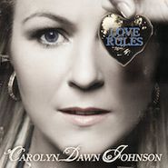 Carolyn Dawn Johnson, Love Rules (CD)