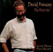 David Francey, First Set (CD)