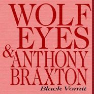 Wolf Eyes, Black Vomit (CD)