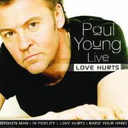 Paul Young, Live - Love Hurts (CD)