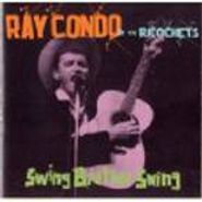 Ray Condo, Swing Brother Swing (CD)