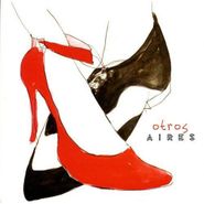 Otros Aires, Otros Aires (CD)