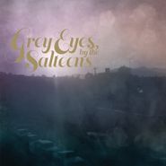 The Salteens, Grey Eyes (CD)