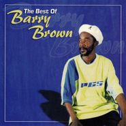 Barry Brown, Best Of Barry Brown (CD)