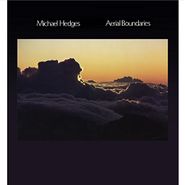 Michael Hedges, Aerial Boundaries (LP)