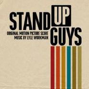 Lyle Workman, Stand Up Guys (OST) (CD)