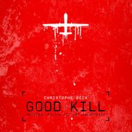 Christophe Beck, Good Kill [OST] (CD)