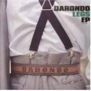 Darondo, Legs Ep (12")