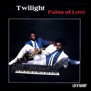 Twilight, Pains Of Love (LP)
