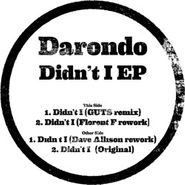 Darondo, Didn't I Edits EP (12")