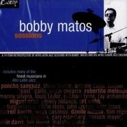 Bobby Matos, Sessions (CD)