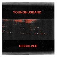 Younghusband, Dissolver (CD)