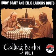 Ruby Braff, Vol. 1-Calling Berlin (CD)