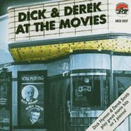 Dick Hyman, Dick & Derek at the Movies