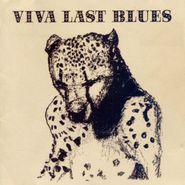 Palace, Viva Last Blues (LP)