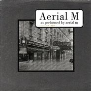 Aerial M, Aerial M (LP)