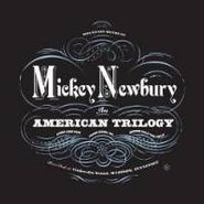 Mickey Newbury, An American Trilogy (CD)