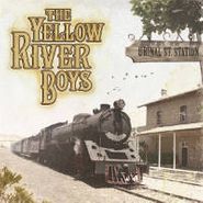 The Yellow River Boys, Urinal St. Station (LP)